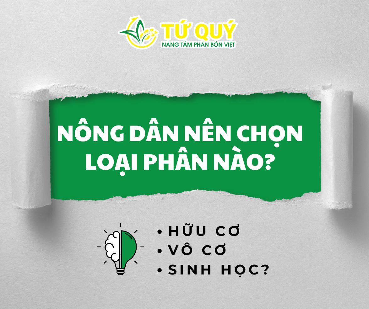 Người nông dân nên chọn loại phân nào?
